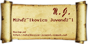 Mihálkovics Juvenál névjegykártya